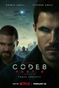 Code 8 Part II Movie Download