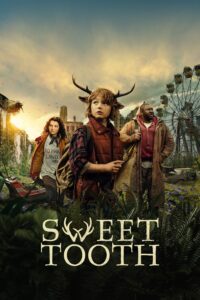 Sweet Tooth Season 3 MP4 Download