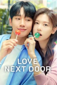 Love Next Door (2024) MP4 Download popcorntomato.com